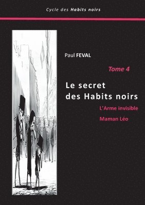 bokomslag Le secret des Habits noirs