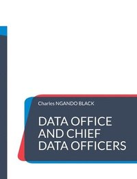 bokomslag Data Office and Chief Data Officers