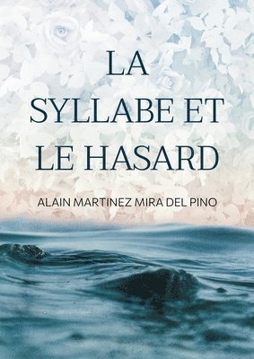 Syllabe et le Hasard