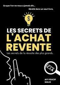 bokomslag Les Secrets de l'Achat-Revente