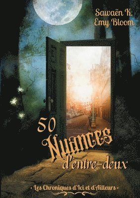 Sawaen K, Emy Bloom - 50 nuances d'entre deux, Häftad