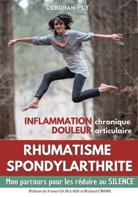 bokomslag Rhumatisme spondylarthrite Inflammation chronique Douleur articulaire