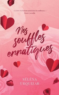 Nos souffles erratiques