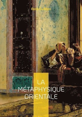 Métaphysique Orientale
