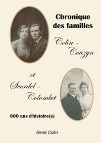 bokomslag Chronique des familles Colin-Couzyn et Scordel-Colombet