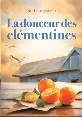 La Douceur des Clmentines 1