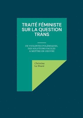 Trait fministe sur la question trans 1