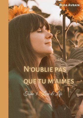 N'oublie pas que tu m'aimes 1