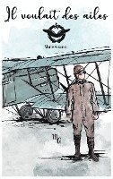 bokomslag Il voulait des ailes