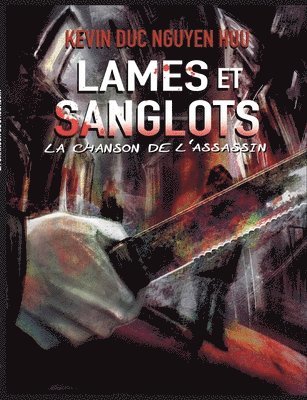 bokomslag Lames et Sanglots