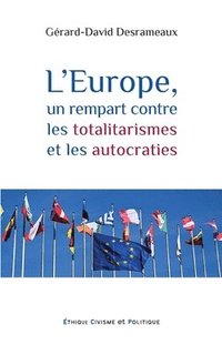 bokomslag L'Europe, un rempart contre les totalitarismes et les autocraties