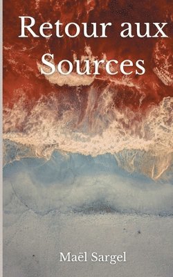Retour Aux Sources