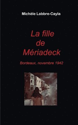 bokomslag fille de Mériadeck