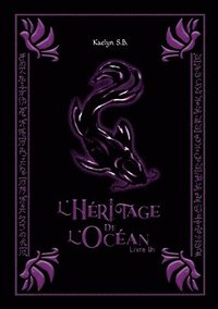 bokomslag L'Héritage de l'Océan