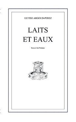 Laits et Eaux 1