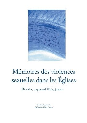 bokomslag Mémoires des violences sexuelles dans les Églises