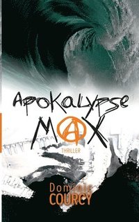 bokomslag Apokalypse Max