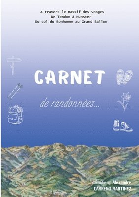 Émilie Carreno Martinez - Carnet de Randonnées, Häftad