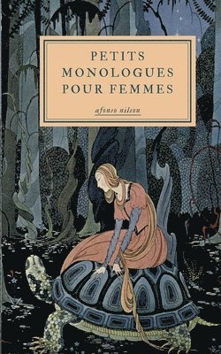 Petits monologues pour femmes 1