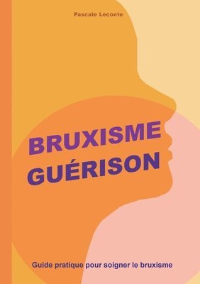 bokomslag Bruxisme Gurison