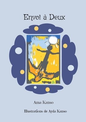 Ama Kanso - Envol à Deux, Häftad