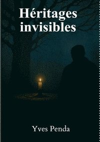bokomslag Héritages invisibles