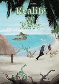 bokomslag Réalité ou rêve