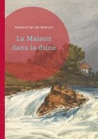 bokomslag La Maison dans la dune