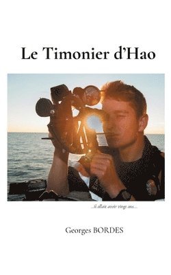 bokomslag Le Timonier d'Hao