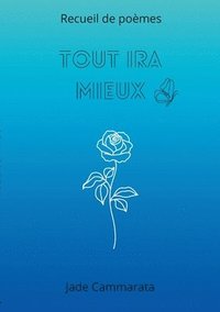 bokomslag Tout ira mieux
