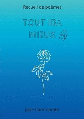 bokomslag Tout ira mieux