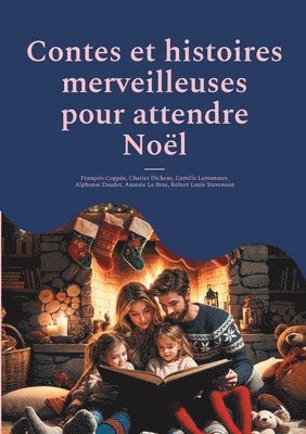 bokomslag Contes et histoires merveilleuses pour attendre Nol