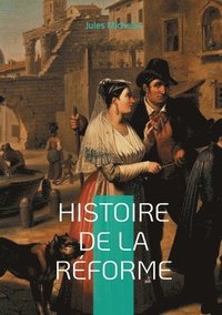 bokomslag Histoire de la Rforme