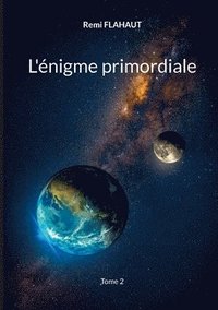 bokomslag L'nigme primordiale