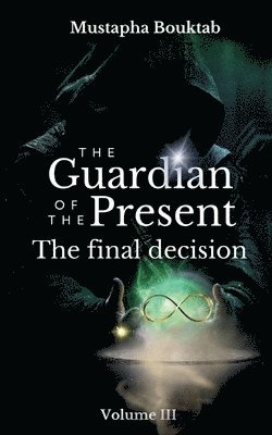 The Guardian of the present 1