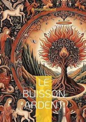 Le Buisson ardent 1