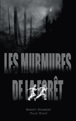 Les murmures de la forêt