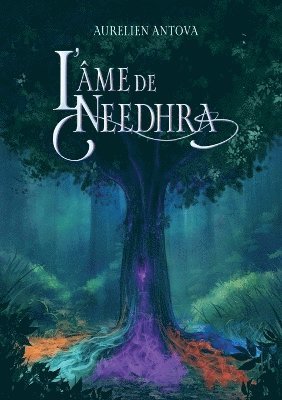 bokomslag L'âme de Needhra