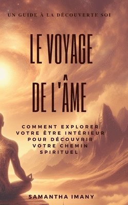 bokomslag Le Voyage de l'me