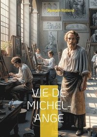 bokomslag Vie de Michel-Ange