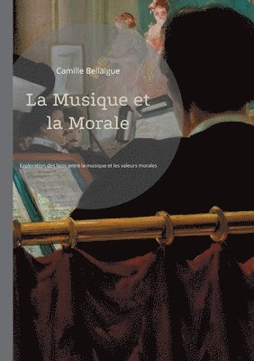 La Musique et la Morale 1