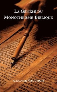 bokomslag genèse du monothéisme biblique