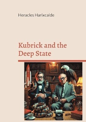 Kubrick and the Deep State 1