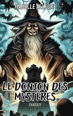 bokomslag Le donjon des mystres