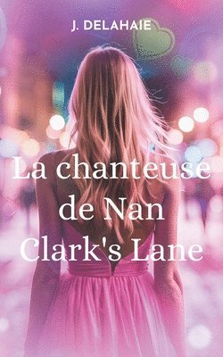bokomslag chanteuse de Nan Clark's Lane