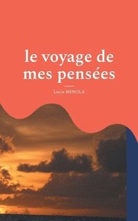 bokomslag voyage de mes pensées