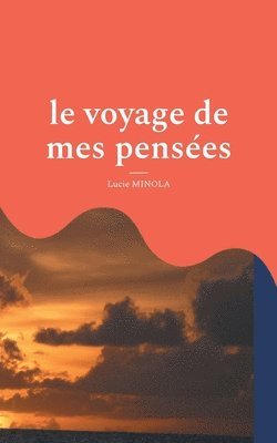 bokomslag voyage de mes pensées