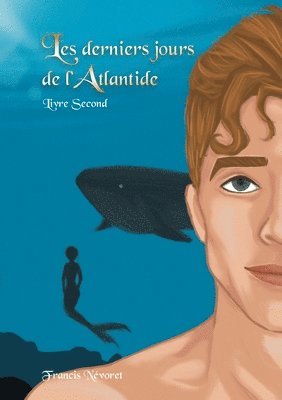 Les derniers jours de l'Atlantide 1