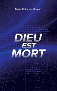 bokomslag Dieu est mort