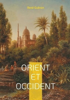 Orient et Occident